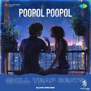 Poopol Poopol (Chill Trap Beats) - Single (2024) (Harris Jayaraj)